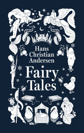 Fairy Tales (Deluxe Hardbound Edition) Hardcover by Hans Christian Andersen