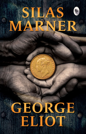 Silas Marner Paperback by George Eliot