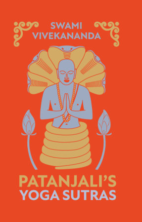 Patanjali's Yoga Sutras (Deluxe Hardbound Edition) Hardcover by Swami Vivekananda