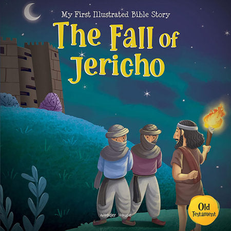 My First Illustrated Bible Story: The Fall of Jericho Paperback by Wonder House Books