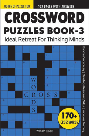 Crossword Puzzles Book 3 : Ideal Retreat For Thinking Minds Paperback by Wonder House Books