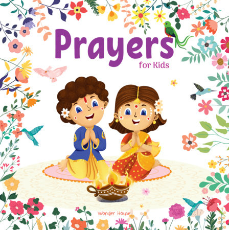 Prayers For Kids – Illustrated Prayer Book for Children, Prayers in Three Languages for easy understanding / Age: 3+ Board Book by Wonder House Books