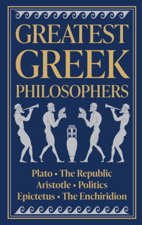Greatest Greek Philosophers (Deluxe Hardbound Edition) Hardcover by Various