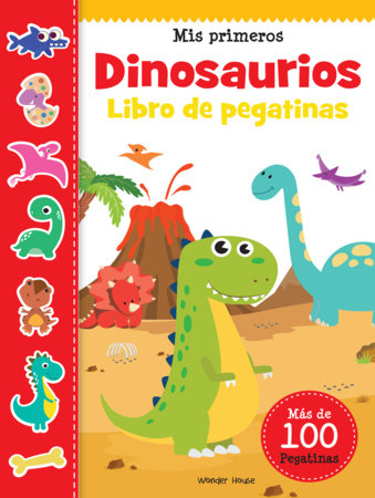 My First Dinosaurs Sticker Book - Spanish Paperback by Wonder House Books