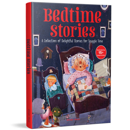 Bedtime Stories: A Collection of Delightful Stories for Snuggle Time Hardcover by Wonder House Books