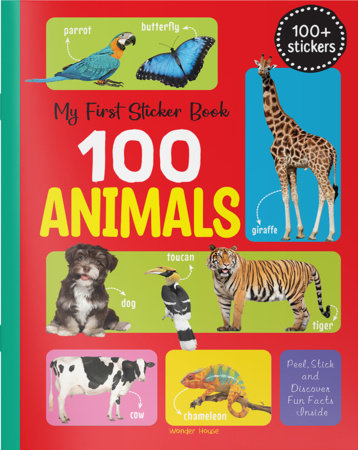 My First 100 Animals Stickers Paperback by Wonder House Books