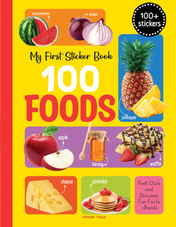 My First 100 Food Stickers Paperback by Wonder House Books