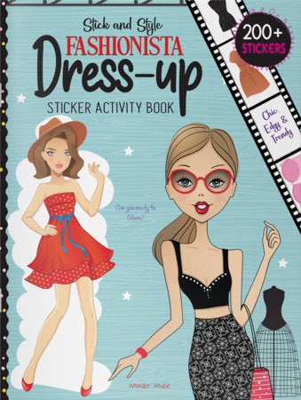 Stick and Style - Fashionista Dress-up (Sticker Activity Book) Paperback by Wonder House Books
