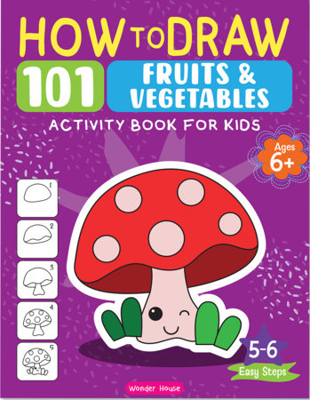 101 Learn to Draw Things we Eat Board Book by Wonder House Books