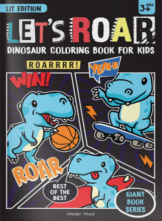 Let's Roar Giant Coloring Book For Kids Paperback by Wonder House Books