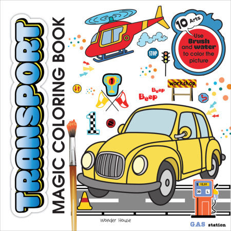 Transport Magic Coloring Book Paperback by Wonder House Books