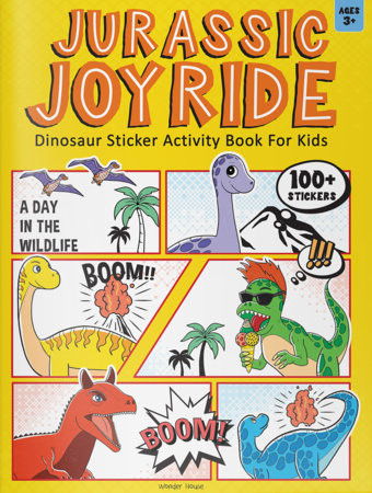 Jurassic Joyride Dinosaur Sticker Activity Book For Kids Paperback by Wonder House Books