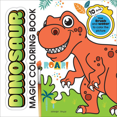 Dinosaur Magic Coloring Book Paperback by Wonder House Books