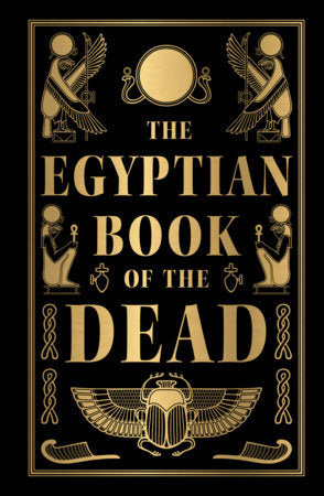 Egyptian Book of the Dead (Deluxe Hardbound Edition), The Hardcover by NIL