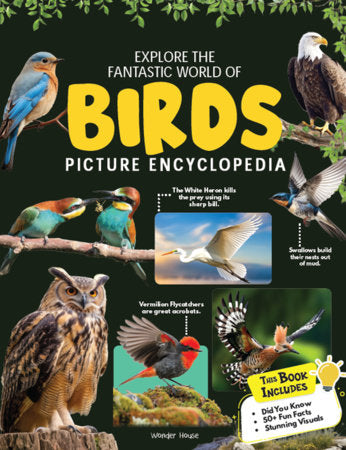 Explore Fantastic World of Birds Picture Encyclopedia Paperback by Wonder House Books