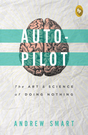 Autopilot Paperback by Andrew Smart