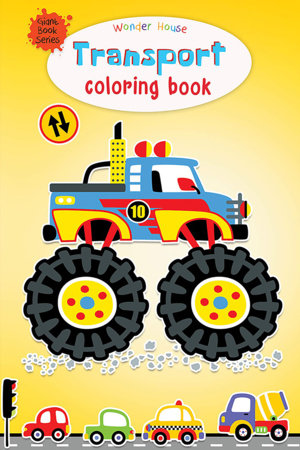 Transport Colouring Book (Giant Book Series): Jumbo Sized Colouring Books Paperback by Wonder House Books
