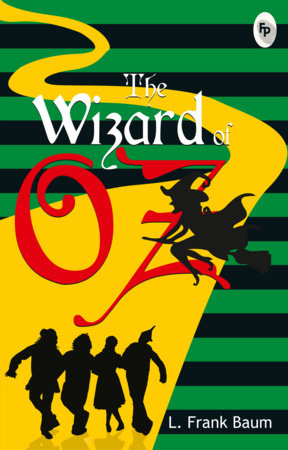 Wizard of Oz , The Paperback by L. Frank Baum