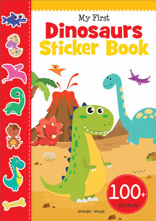 My First Dinosaurs Sticker Book: My first sticker books Paperback by Wonder House Books