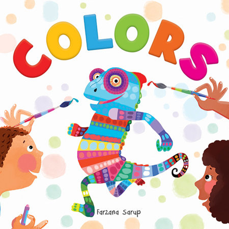 Colors - Illustrated Book On Colors Paperback by Farzana Sarup