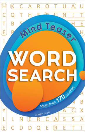Word Search - Mind Teaser: Classic Word Puzzles For Everyone Paperback by Wonder House Books