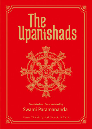 Upanishads (Deluxe Silk Hardbound), The Hardcover by Translated and Commentated by Swami Paramananda