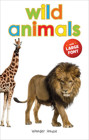 Wild Animals - Early Learning Board Book With Large Font : Big Board Books Series Board Book by Wonder House Books