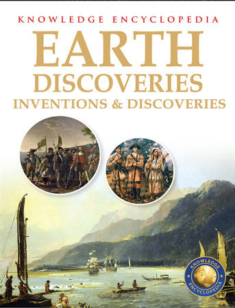 Inventions & Discoveries - Earth Discoveries: Knowledge Encyclopedia For Children Paperback by Wonder House Books