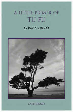 A Little Primer of Tu Fu Paperback by David Hawkes