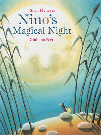 Nino's Magical Night Hardcover by Sueli Menezes, illustrated by Giuliano Ferri