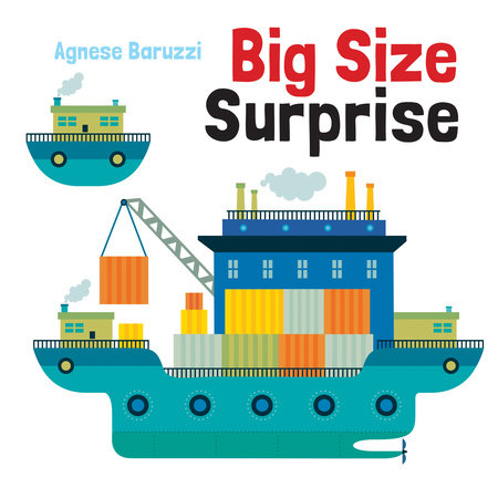 Big Size Surprise Board Book by Agnese Baruzzi