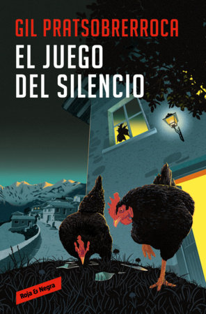 El juego del silencio / The Game of Silence Paperback by Gil Pratsobrerroca