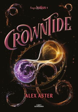 Crowntide (Spanish Edition) Paperback by Alex Aster