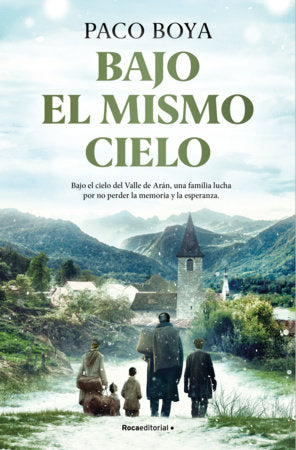 Bajo el mismo cielo / Under the Same Sky Paperback by Paco Boya