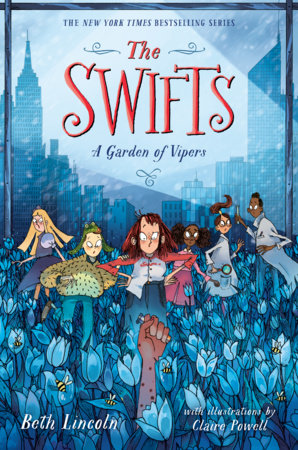 The Swifts: A Garden of Vipers Hardcover by Beth Lincoln
