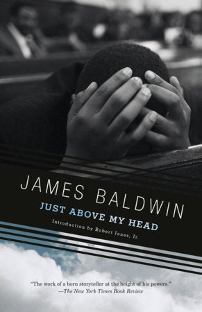 Just Above My Head Paperback by James Baldwin
