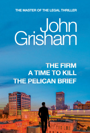 John Grisham Box Set: Three Classic Novels Boxed Set by John Grisham