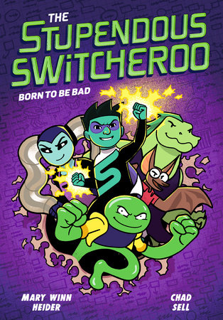 The Stupendous Switcheroo #2: Born to Be Bad TR by Mary Winn Heider and Chad Sell