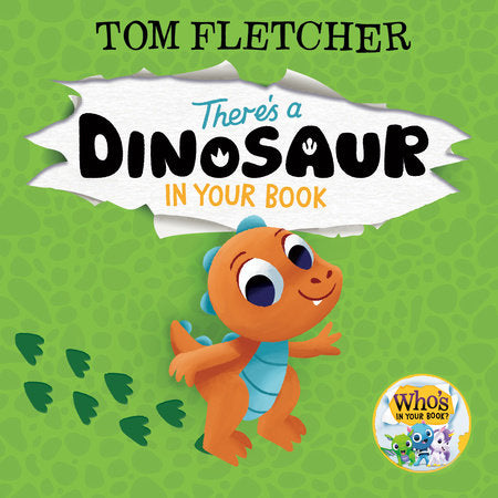 There's a Dinosaur in Your Book Hardcover by Tom Fletcher
