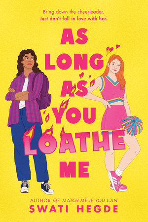 As Long as You Loathe Me Paperback by Swati Hegde