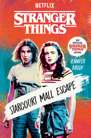 Stranger Things: Starcourt Mall Escape Hardcover by Jennifer Brody