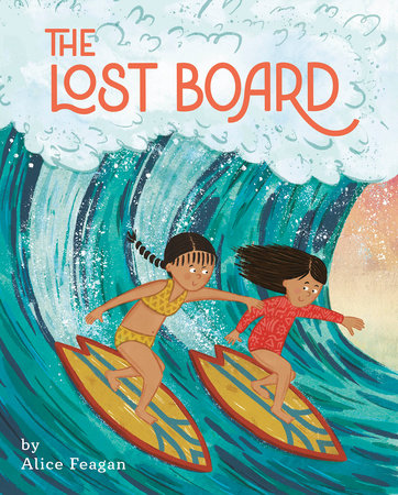 The Lost Board Hardcover by Alice Feagan
