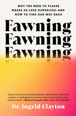 Fawning Hardcover by Dr. Ingrid Clayton