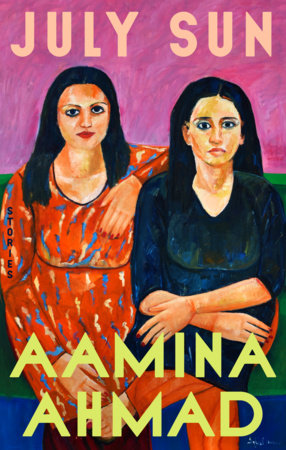 July Sun Hardcover by Aamina Ahmad
