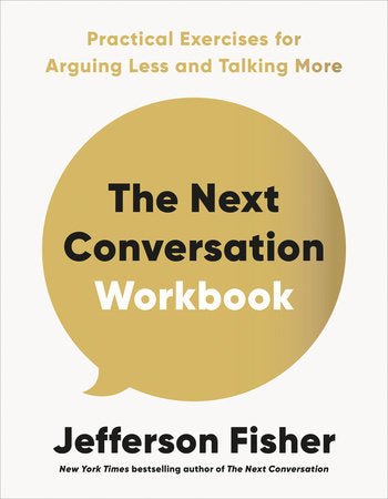The Next Conversation Workbook Paperback by Jefferson Fisher