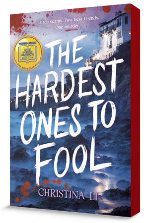 The Hardest Ones to Fool (A Good Morning America YA Book Club Pick) Paperback by Christina Li