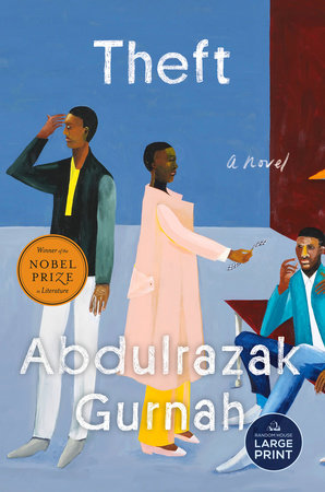 Theft (Winner of the Nobel Prize in Literature) TR by Abdulrazak Gurnah