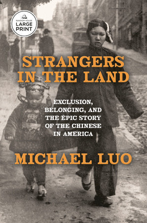 Strangers in the Land TR by Michael Luo