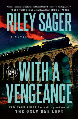 With a Vengeance Paperback by Riley Sager