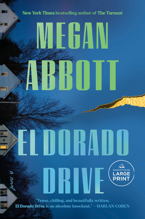 El Dorado Drive Paperback by Megan Abbott